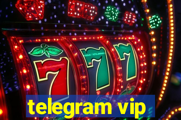 telegram vip